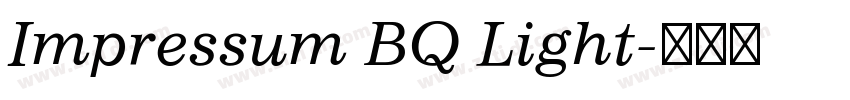 Impressum BQ Light字体转换